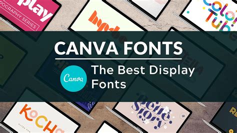 Best Display Fonts In Canva Blogging Guide