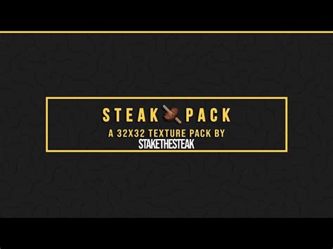 Steak Pack WIP (JAVA + Bedrock) Minecraft Texture Pack