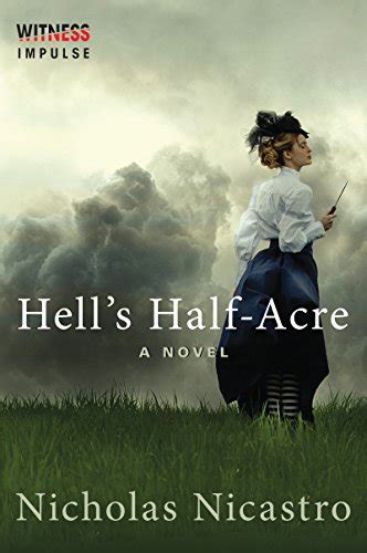 Hells Half Acre A Novel