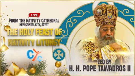 The Holy Liturgy Of The Holy Nativity Feast 2024 From The Cathedral Of