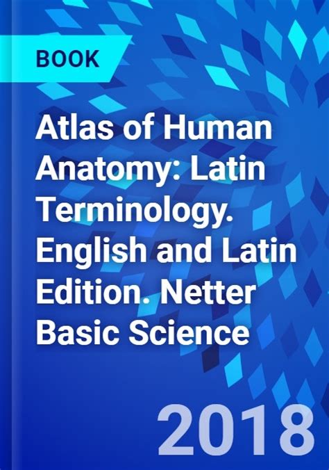 Atlas Of Human Anatomy Latin Terminology English And Latin Edition