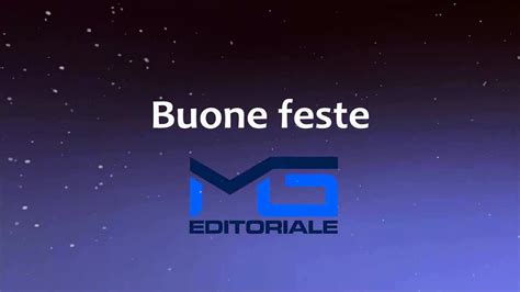 Promo Buone Feste Da Mg Editoriale Video Dailymotion