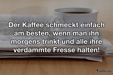 Kaffee Schmeckt Morgens Einfach Am Besten Fun Bild Webfail Fail