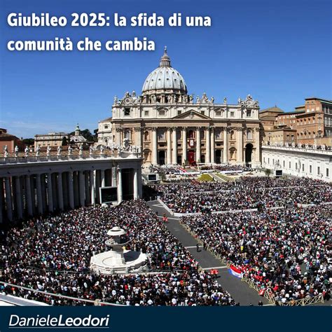 Giubileo 2025 la sfida di una comunità che cambia Daniele Leodori