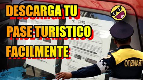 COMO SACAR EL PASE TURISTICO PARA CIRCULAR EN CDMX YouTube