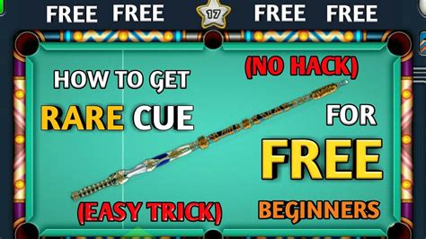 Ball Pool How To Get Rare Cue For Free No Hack For Beginners