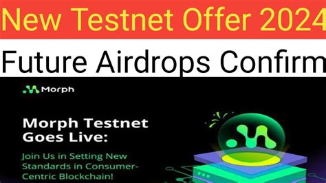 New Testnet Offer 2024 Future Airdrops Confirm A To Z Live Complete