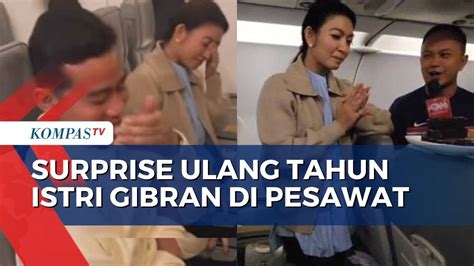 Momen Selvi Ananda Istri Gibran Dapat Surprise Ulang Tahun Di Pesawat