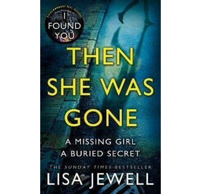 Then She Was Gone Broch Lisa Jewell Achat Livre Fnac