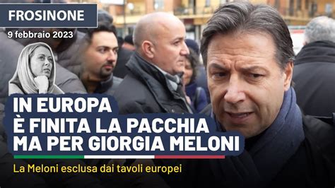 Giuseppe Conte da Frosinone la pacchia è finita per Giorgia Meloni