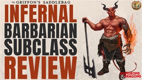 Infernal Barbarian Subclass Review The Griffon S Saddlebag D D 5e