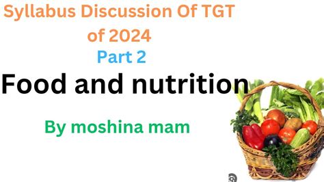 Home Science Food And Nutrition By Moshina Mam Don T Miss This Youtube