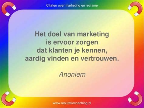 Marketing Quotes Reclame Citaten Adverteren Spreuken Oneliners Aforis