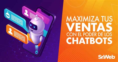 ¿cómo Funcionan Los Chatbots Sr Web