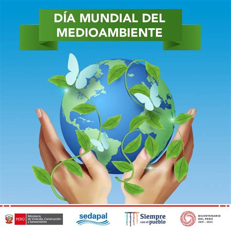 SedapalOficial On Twitter 5Junio DiaMundialDelMedioAmbiente