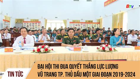 Đại hội thi đua quyết thắng lực lượng vũ trang thành phố Thủ Dầu Một