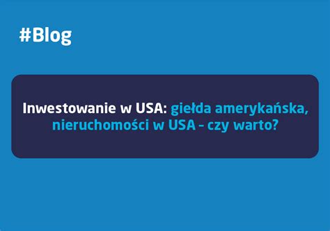 Inwestowanie w USA giełda amerykańska Wiadomości Skarbiec TFI