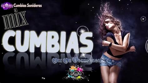 Cumbias Mix Sonideras ️ Cumbias 2020 Mix ️ Las Mejores Cumbias Del Año