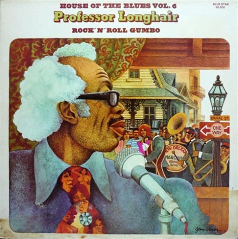 Professor Longhair Rock N Roll Gumbo Releases Discogs