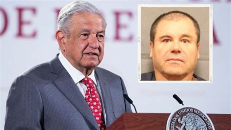 El Chapo Guzm N Pide A Amlo Proceder Contra Epn Por Irregularidades