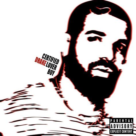 Certified Lover Boy Album Cover Thank Me Later Style By Drake Drake