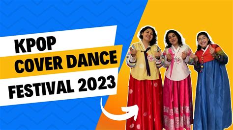 Kpop Cover Dance Festival 2023 YouTube