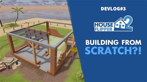 Building From Scratch House Flipper 2 Stream Highlights YouTube