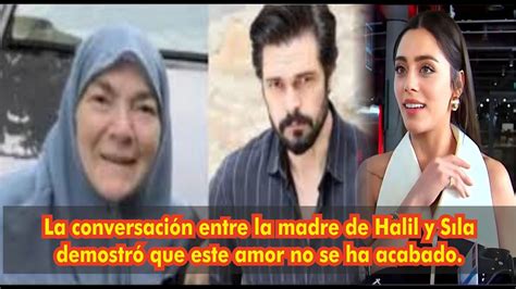 La Conversaci N Entre La Madre De Halil Y S La Demostr Que Este Amor