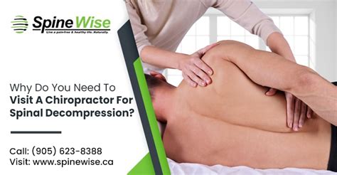 Why Do You Need To Visit A Chiropractor For Spinal Decompression Spinewise Chiropractor