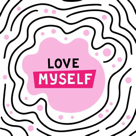 Premium Vector Love Myself Card Lettering Hand Drawn Illustration