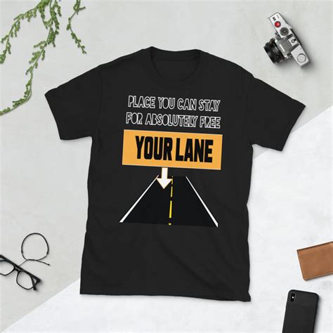 Stay In Your Lane Unisex T Shirt Cool Funny And Sarcastic Etsy