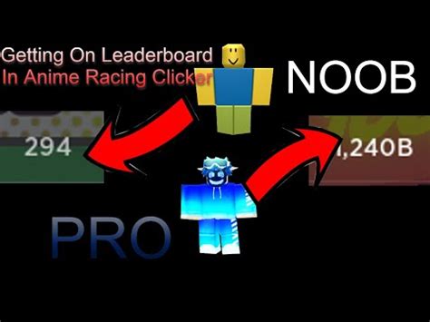 Getting On Leaderboard In Anime Racing Clicker Roblox Roblox Anime