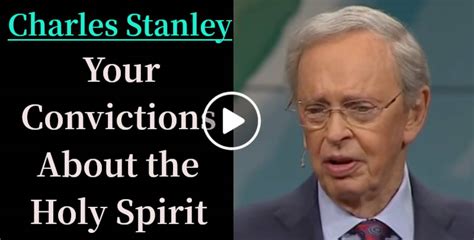 Dr. Charles Stanley(December-25-2019) Sermon: Your Convictions About the Holy Spirit