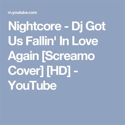 Nightcore - Dj Got Us Fallin' In Love Again [Screamo Cover] [HD ...