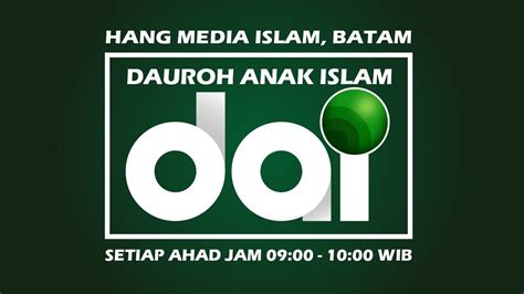 Live Dauroh Anak Islam Dai Ustadz Hanifan Ramadhan S Pd