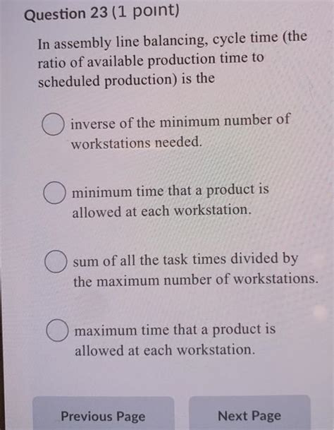 Solved Question Point In Assembly Line Balancing Chegg