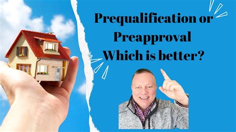 Mortgage Showdown Prequalification Vs Preapproval Which One Wins