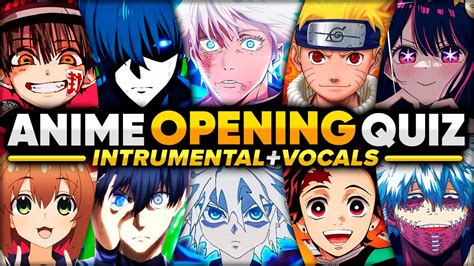 ANIME OPENING QUIZ INTRUMENTAL VOCALS YouTube