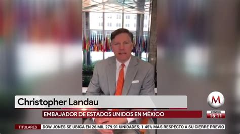 Christopher Landau Env A Mensaje A La Comunidad Mexicana Grupo Milenio