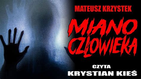 Miano człowieka CreepyPasta od widza LEKTOR PL YouTube