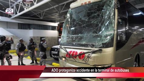 ADO Protagoniza Accidente En La Terminal Del Autobus YouTube