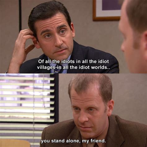 Michael Scott Toby Quotes