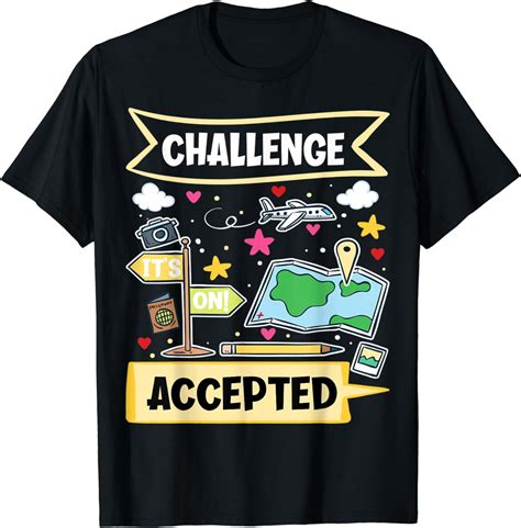 Challenge Accepted Funny World Traveler T Shirt Walmart