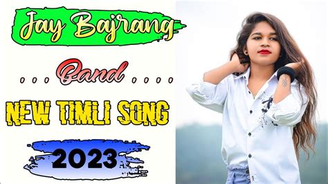 Jay Bajrang Band NEWADIVASI NON STOP TIMLI SONG 2023 TUR TONE KE