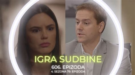 Igra Sudbine 606 Epizoda Aleksa Vidi Kako Mila Potpisuje Papire Za