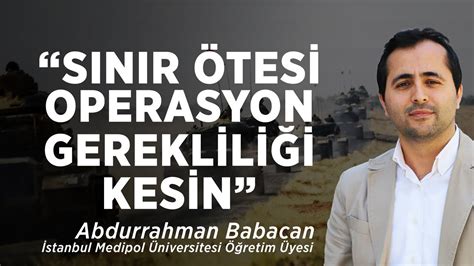 S N R Tesi Operasyon Gereklili I Kesin Do Dr Abdurrahman