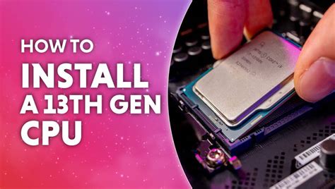 How To Install Intel 13th Generation Cpu Wepc