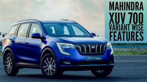 2021 Mahindra Xuv700 Variants And Features Mx Ax3 And Ax5 Autobics