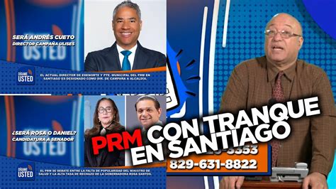 Rosa Santos Daniel Rivera Y Ul Ses Rodr Guez Llevan Al Prm A Tranque