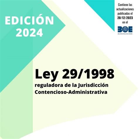 Ley 291998 Reguladora De La Jurisdicción Contencioso Administrativa Compendium